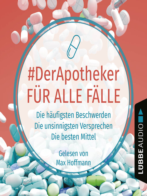 Titeldetails für #DerApotheker für alle Fälle--Die häufigsten Beschwerden. Die unsinnigsten Versprechen. Die besten Mittel. nach #DerApotheker - Verfügbar